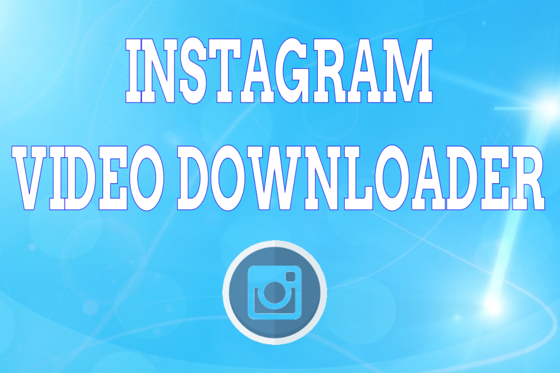 Instagram downloader